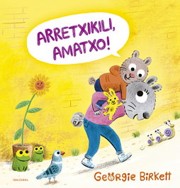 (eus).arretxikili, amatxo!.(haurrentzako albumak), Georgie Birkett - IBAIZABAL