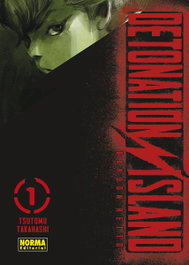Detonation Island 01, Tsutomu Takahashi - Norma Editorial