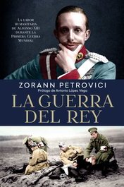 LA GUERRA DEL REY, Zoran Petrovici - LA ESFERA DE LOS LIBROS