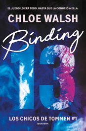 Binding 13 (Los chicos de Tommen 1), Chloe Walsh - MONTENA
