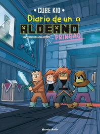 Minecraft. Diario de un aldeano pringao. Cómic 10, Cube Kid - PLANETA JUNIOR