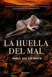 LA HUELLA DEL MAL, Manuel Rios San Martín - PLANETA