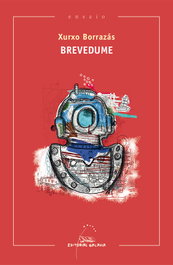 BREVEDUME, Xurxo Borrazas - GALAXIA