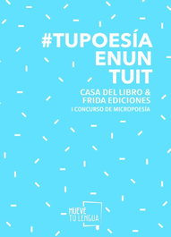 #tupoesiaenuntuit, VV.AA. - FRIDA EDICIONES