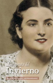 Después del invierno, Alicia Pascual Hernansanz - DOCE CALLES