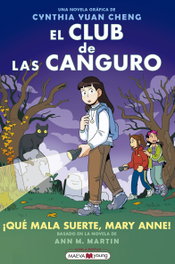 El club de las canguro 13: ¡Qué mala suerte, Mary Anne!, Cynthia Yuan Cheng - MAEVA EDICIONES