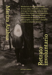 Retrato Involuntario, Marina Azahua - COMISURA