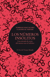Los números insólitos, Tommaso Maccacaro - SIRUELA