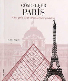Cómo leer París, Chris Rogers - H.BLUME