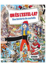 Les Punxes Distribuidora S.L. UNA HISTORIA DE CASTELLS ON ES L'ESTEL·LA? (CATALA)