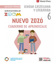 VICENS VIVES, NUEVO ZOZO 6 C. APRENDIZAJE CT (COMUNIDAD ZOOM) - (23).CUADERNO NUEVO ZOZO 6ºPR.(CATALUNYA)APRENDIZAJE LENGUA