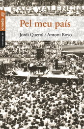 Pel meu país, Antoni Royo Pérez - ONADA EDICIONS