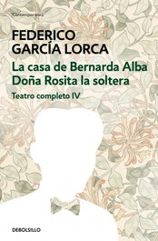 Teatro completo IV, Federico García Lorca - DEBOLSILLO