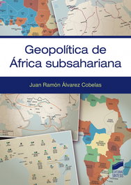 SINTESIS EDITORIAL, Geopolítica de África subsahariana, Alvarez Cobelas, Juan Ramon