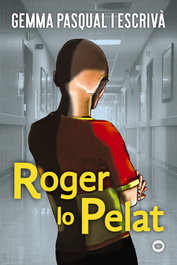 Roger lo Pelat, Gemma Pasqual I Escrivà - BARCANOVA