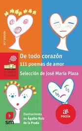 SM, De todo corazón: 111 poemas de amor - VV.AA.