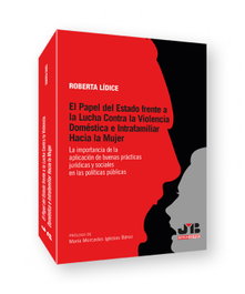 El papel del estado frente a la lucha contra la violencia doméstica e intrafamiliar, Roberta Lídice