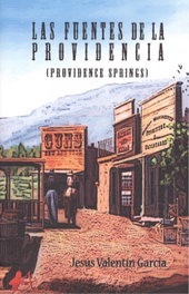 Las fuentes de la providencia, Jesús Valentín García - Editorial Adarve