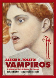 Vampiros, Alexéi Konstantínovich Tolstói - ESPUELA DE PLATA