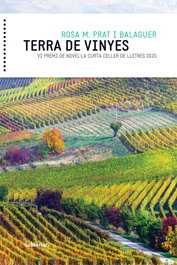 Terra de vinyes, Rosa M. Prat i Balaguer - EDICIONS SALDONAR