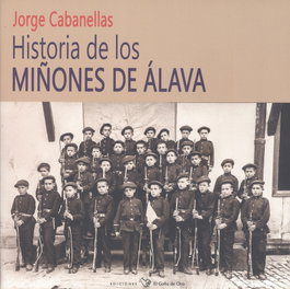 HISTORIA DE LOS MIÑONES DE ALAVA, Jorge Cabanellas - EL GALLO DE ORO