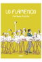 Tebeos Dolmen Editorial S.L. Lo Flamenco de Nathalie Bellón