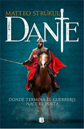 Dante, Matteo Strukul - EDICIONES B