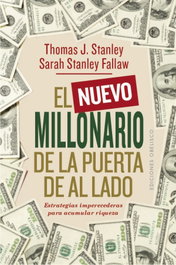 El nuevo millonario de la puerta de al lado, Thomas J. Stanley - OBELISCO EDICIONES