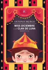 NORDICA LIBROS, Miss Diciembre y el clan de Luna - Antonia Murgo
