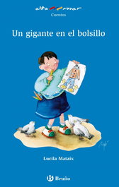 BRUÑO, Un gigante en el bolsillo, Lucila Mataix - ALTAMAR