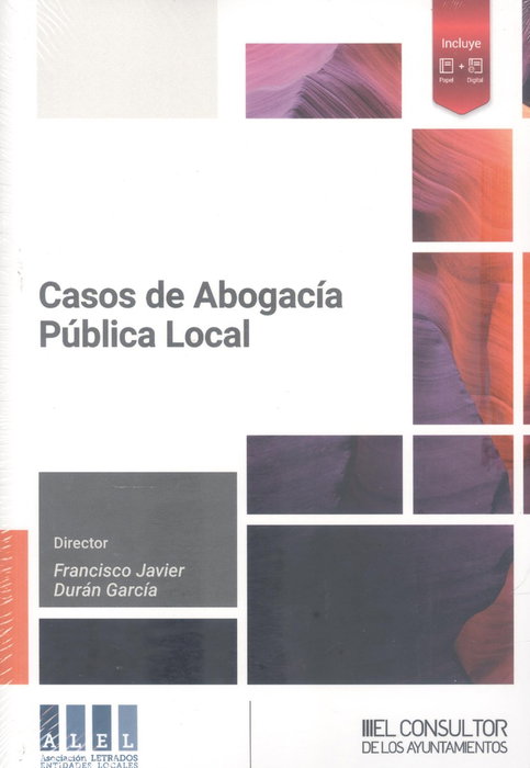 Casos de Abogacía Pública Local, Javier Duran (Director) - CONSULTOR AYUNTAMIENTOS
