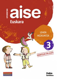 ZUBIA, AISE EUSKARA 3 LEHEN HEZKUNTZA OPORRETAN 2010