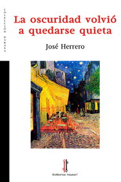 La oscuridad volvió a quedarse quieta, NAZARI EDITORIAL - NAZARI EDITORIAL
