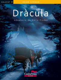 Dràcula, Bram Stoker - CASTELLNOU EDICIONS