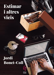 Estimar i altres vicis, Jordi Bonet-Coll - EDITORIAL SIDILLA