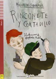 ELI Niv.1/RINCONETE Y CORTADILLO (A1) - LECTURAS ADOLESCENTES
