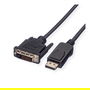 VALUE DP KABELDP-DVILSOH1M Cable DisplayPort a DVI-D Macho a Macho 1m Resolución 1920x1080 Negro LSZH