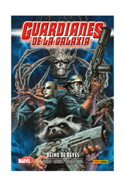 Panini España S.A. Aniquilación Saga 23. Guardianes de la Galaxia: Reino de Reyes