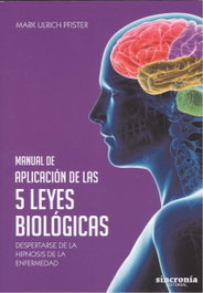 SINCRONIA Manual de aplicación de las 5 leyes biológicas