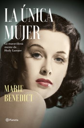 La única mujer, Marie Benedict - PLANETA