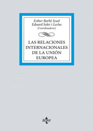 Las relaciones internacionales de la Unión Europea, Esther Barbé - TECNOS
