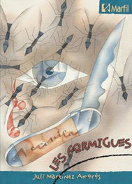 Les formigues, Juli Martinez - MARFIL