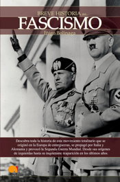 Breve Historia del Fascismo, Íñigo Bolinaga Irasuegui - NOWTILUS EDITORIAL