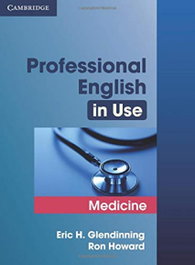 CAMBRIDGE Professional English in Use: Medicine (+Key)