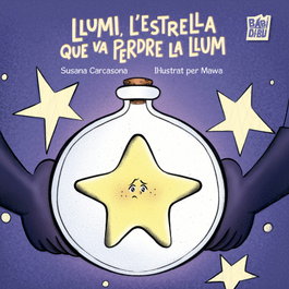 BABIDI-BU LIBROS, LLUMI, L'ESTRELLA QUE VA PERDRE LA LLUM, Susana Carcasona - BABIDI-BU LIBROS