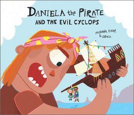 NUBEOCHO, Daniela the Pirate and the Evil Cyclops - Susanna Isern