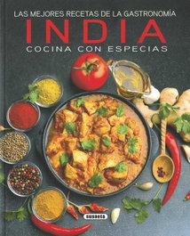 SUSAETA EDICIONES, LAS MEJORES RECETAS DE LA GASTRONOMÍA INDIA - SUSAETA EDICIONES