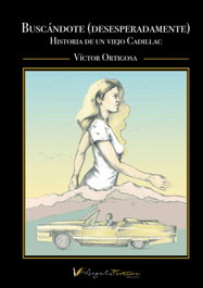 Buscándote (desesperadamente), Víctor Ortigosa Rojas - ANGELS FORTUNE