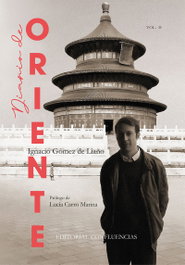 DIARIO DE ORIENTE II, Ignacio Gomez de Liaño - Confluencias