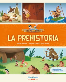 SHACKLETON BOOKS, La prehistoria - Javier Alonso